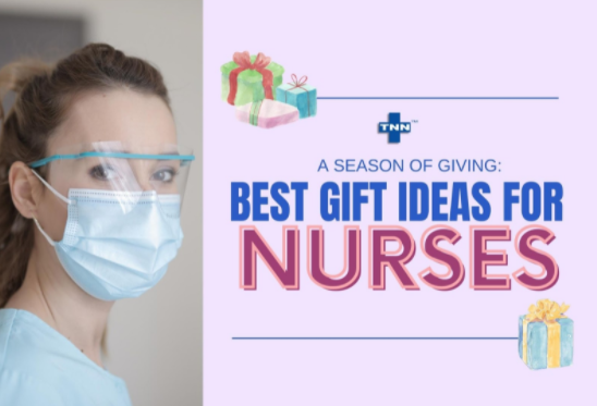A Season of Giving: Best Gift Ideas for Nurses